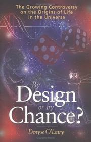 Cover of: By Design or By Chance? The Growing Controversy on the Origins of Life in the Universe