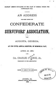 Military lessons inculcated on the coast of Georgia during the Confederate War by Charles Colcock Jones Jr.