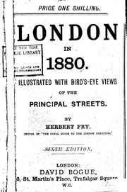 Cover of: London in 1880.: Illustrated with bird's-eye views of the principal streets. Also its chief suburbs and environs.