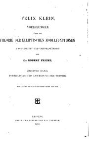 Cover of: Vorlesungen über die Theorie der elliptischen Modulfunctionen by Felix Klein