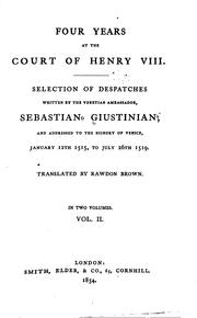 Cover of: Four years at the court of Henry VIII