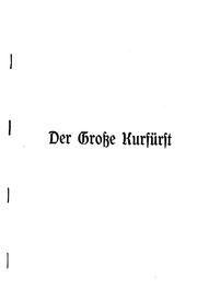 Cover of: Die Wiedergeburt Deutschlands im 17. Jahrhundert: der Grosse Kurfürst