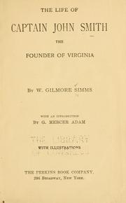 Cover of: The life of Captain John Smith by William Gilmore Simms