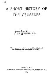 Cover of: A short history of the crusades by J. I. Mombert, J. I. Mombert