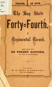 Cover of: The Bay State Forty-Fourth: a regimental record