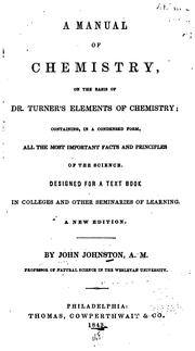 Cover of: A manual of chemistry by Johnston, John