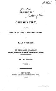 Cover of: Elements of chemistry: in the order of the lectures given in Yale College.