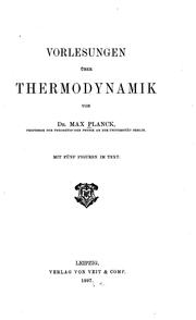 Cover of: Vorlesungen über thermodynamik by Max Planck