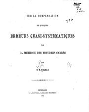 Cover of: Sur la compensation de quelques erreurs quasi-systématiques par la méthode des moindres carrés