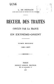 Cover of: Recueil des traités conclus par la France en Extrême-Orient.