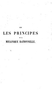 Cover of: Sur les principes de la mécanique rationelle