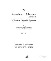 Cover of: The American advance: a study in territorial expansion