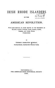 Cover of: Irish Rhode Islanders in the American revolution. by Thomas Hamilton Murray