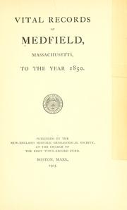 Cover of: Vital records of Medfield, Massachusetts: to the year 1850.
