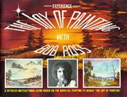 Cover of: Experience the Joy of Painting With Bob Ross Vol 1