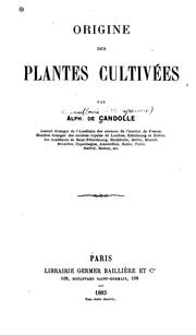 Cover of: Origine des plantes cultivées by Alphonse de Candolle