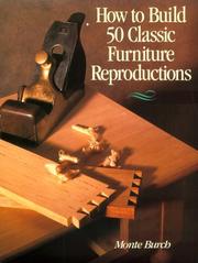 Cover of: How to build 50 classic furniture reproductions