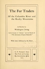 Cover of: The fur traders of the Columbia river and the Rocky mountains