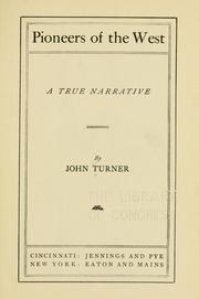 Cover of: Pioneers of the West by John Turner
