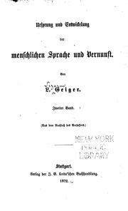 Cover of: Ursprung und entwickelung der menschlichen sprache und vernunft. by Lazarus Geiger