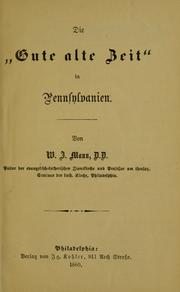 Cover of: Die "Gute alte Zeit" in Pennsylvanien