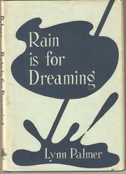 Cover of: Rain is for dreaming.