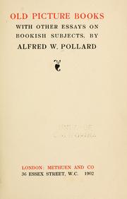 Cover of: Old picture books by Alfred William Pollard