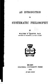 An introduction to systematic philosophy by Walter Taylor Marvin