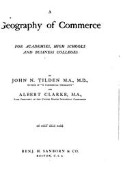 Cover of: A geography of commerce for academies, high schools, and business colleges