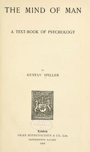 Cover of: The mind of man: a text-book of psychology