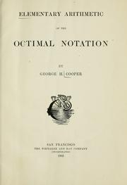 Cover of: Elementary arithmetic of the octimal notation