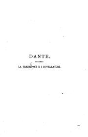 Cover of: Dante, secondo la tradizione e i novellatori.
