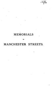 Cover of: Memorials of Manchester streets.