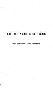 Thermodynamique et chimie by Pierre Maurice Marie Duhem