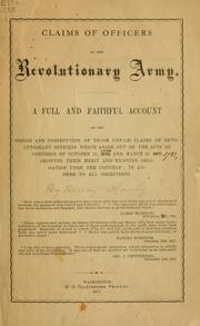 Cover of: Claims of officers of the revolutionary army by 