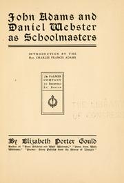 Cover of: John Adams and Daniel Webster as schoolmasters