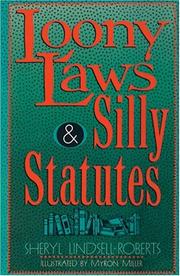 Cover of: Loony laws & silly statutes
