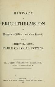 Cover of: History of Brighthelmston by John Ackerson Erredge