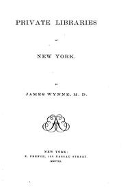 Cover of: Private libraries of New York
