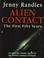 Cover of: Alien contact