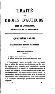 Cover of: Traité des droits d'auteurs: dans la littérature, les sciences et les beaux-arts