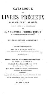 Cover of: Catalogue illustré des livres précieux manuscrits et imprimés faisant partie de la bibliothèque de Ambroise Firmin-Didot.