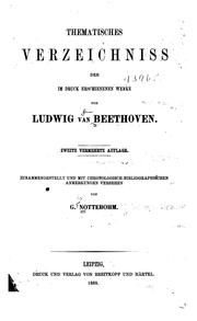 Cover of: Thematisches Verzeichniss der im Druck erschienenen Werke von Ludwig van Beethoven.