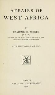 Cover of: Affairs of West Africa by E. D. Morel