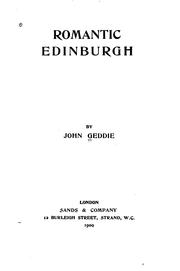 Cover of: Romantic Edinburgh by John Geddie