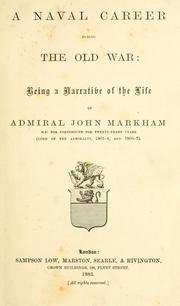 Cover of: A naval career during the old war by Sir Clements R. Markham