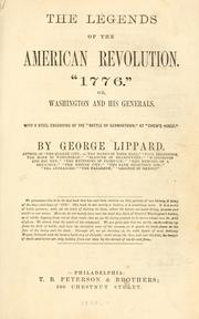 Cover of: legends of the American revolution 1776. | George Lippard