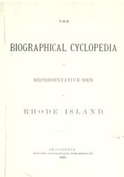 Cover of: The Biographical cyclopedia of representative men of Rhode Island. | 