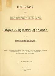 Cover of: Eminent and representative men of Virginia and the District of Columbia in the nineteenth century.: With a concise historical sketch of Virginia