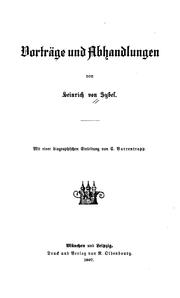 Vorträge und Abhandlungen von Heinrich von Sybel by Heinrich von Sybel